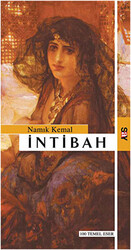 Namık Kemal - İntibah Namık Kemal - İntibah