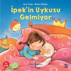 Anna Taube - İpek'in Uykusu Gelmiyor Anna Taube - İpek'in Uykusu Gelmiyor