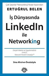 Ertuğrul Belen - İş Dünyasında Linkedln ile Networking Ertuğrul Belen - İş Dünyasında Linkedln ile Networking