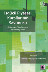 - İşgücü Piyasası Kurallarının Savunusu  - İşgücü Piyasası Kurallarının Savunusu