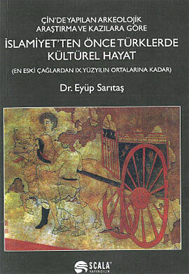 İslamiyet'ten Önce Türklerde Kültürel Hayat