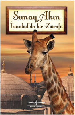 İstanbul’da Bir Zürafa