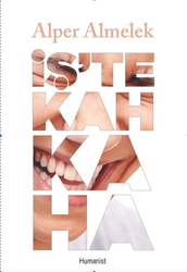 Alper Almelek - İşte Kahkaha