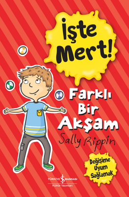 İşte Mert! - Farklı Bir Akşam - Değişime Uyum Sağlamak