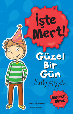 İşte Mert! - Güzel Bir Gün