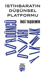 İnci Taşdemir - İstihbaratın Düşünsel Platformu - Dördüncü Duvarı Yıkmak
