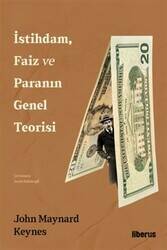 İstihdam, Faiz ve Paranın Genel Teorisi