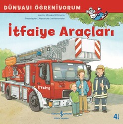 Monika Wittmann - İtfaiye Araçları Monika Wittmann - İtfaiye Araçları