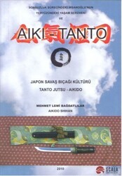 Japon Savaş Bıçağı Kültürü - Tanto Jutsu - Aikido - Thumbnail