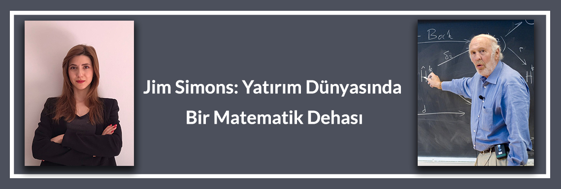 jim-simons-yatirim-dunyasinda-bir-matematik-dehasi