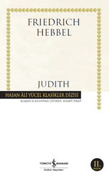 Christian Friedrich Hebbel - Judith Christian Friedrich Hebbel - Judith