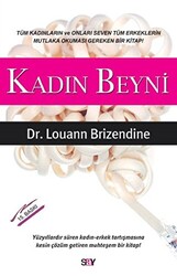 Louann Brizendine - Kadın Beyni Louann Brizendine - Kadın Beyni