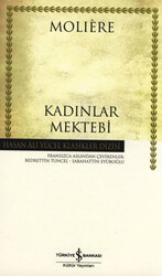 Moliere - Kadınlar Mektebi Moliere - Kadınlar Mektebi