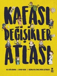 Fatih Dikmen,Zeynep Sevde - Kafası Değişikler Atlası Ciltli Fatih Dikmen,Zeynep Sevde - Kafası Değişikler Atlası Ciltli