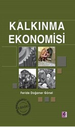 Feride Doğaner Gönel - Kalkınma Ekonomisi Feride Doğaner Gönel - Kalkınma Ekonomisi