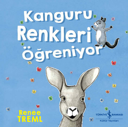 Renee Treml - Kanguru Renkleri Öğreniyor Renee Treml - Kanguru Renkleri Öğreniyor