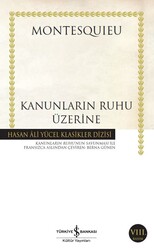 Montesquieu - Kanunların Ruhu Üzerine Montesquieu - Kanunların Ruhu Üzerine