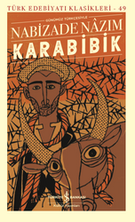 Nabizade Nazım - Karabibik Nabizade Nazım - Karabibik