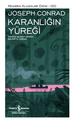 Joseph Conrad - Karanlığın Yüreği Joseph Conrad - Karanlığın Yüreği