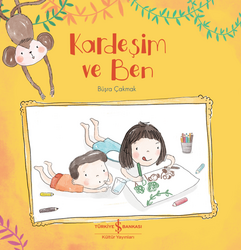 Büşra Çakmak - Kardeşim Ve Ben Büşra Çakmak - Kardeşim Ve Ben