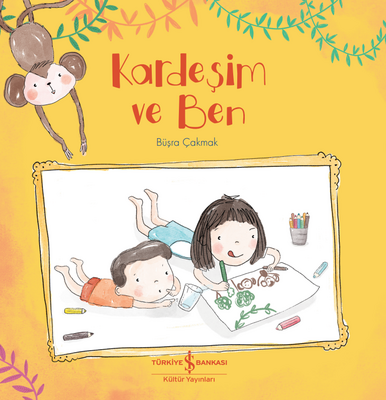 Kardeşim Ve Ben