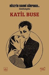 Hüseyin Rahmi Gürpınar - Katil Buse Hüseyin Rahmi Gürpınar - Katil Buse