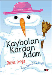 Gülsüm Cengiz - Kaybolan Kardan Adam Gülsüm Cengiz - Kaybolan Kardan Adam