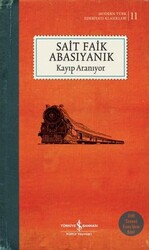 Sait Faik Abasıyanık - Kayıp Aranıyor Sait Faik Abasıyanık - Kayıp Aranıyor