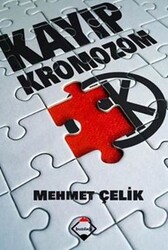 Mehmet Çelik - Kayıp Kromozom Mehmet Çelik - Kayıp Kromozom