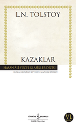 Lev Nikolayeviç Tolstoy - Kazaklar Lev Nikolayeviç Tolstoy - Kazaklar