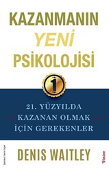 Denis Waitley - Kazanmanın Yeni Psikolojisi Denis Waitley - Kazanmanın Yeni Psikolojisi