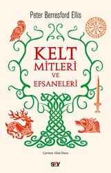 Peter Berresford Ellis - Kelt Mitleri ve Efsaneleri Peter Berresford Ellis - Kelt Mitleri ve Efsaneleri