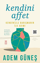 Adem Güneş - Kendini Affet Adem Güneş - Kendini Affet