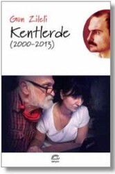 Kentlerde (2000 - 2013) - Thumbnail