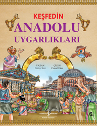 Gülay Sert - Keşfedin Anadolu Uygarlıkları Gülay Sert - Keşfedin Anadolu Uygarlıkları