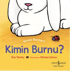 Sue Tarsky - Kim Bunlar? - Kimin Burnu? Sue Tarsky - Kim Bunlar? - Kimin Burnu?