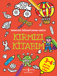 Kolektif - Kırmızı Kitabım - Renkleri Öğreniyorum Serisi Kolektif - Kırmızı Kitabım - Renkleri Öğreniyorum Serisi
