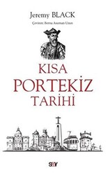 Jeremy Black - Kısa Portekiz Tarihi Jeremy Black - Kısa Portekiz Tarihi