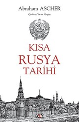 Abraham Ascher - Kısa Rusya Tarihi Abraham Ascher - Kısa Rusya Tarihi
