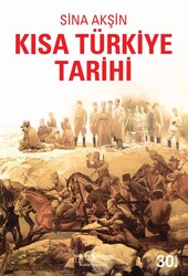 Sina Akşin - Kısa Türkiye Tarihi Sina Akşin - Kısa Türkiye Tarihi
