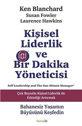 Ken Blanchard , Laurence Hawkins , Susan Fowler - Kişisel Liderlik ve Bir Dakika Yöneticisi Ken Blanchard , Laurence Hawkins , Susan Fowler - Kişisel Liderlik ve Bir Dakika Yöneticisi