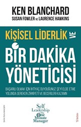 Ken Blanchard , Susan Fowler , Laurence Hawkins - Kişisel Liderlik ve Bir Dakika Yöneticisi Ken Blanchard , Susan Fowler , Laurence Hawkins - Kişisel Liderlik ve Bir Dakika Yöneticisi