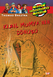 Thomas Brezina - Kızıl Mumya’nın Dönüşü Thomas Brezina - Kızıl Mumya’nın Dönüşü