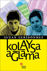 Suzan Geridönmez - Kolaysa Ağlama Suzan Geridönmez - Kolaysa Ağlama