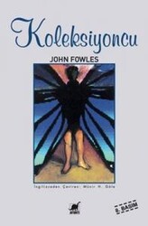 John Fowles - Koleksiyoncu John Fowles - Koleksiyoncu