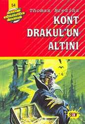 Thomas Brezina - Kont Drakul’un Altını Thomas Brezina - Kont Drakul’un Altını