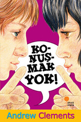 Andrew Clements - Konuşmak Yok! Andrew Clements - Konuşmak Yok!