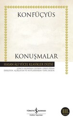 Konfüçyüs - Konuşmalar Konfüçyüs - Konuşmalar