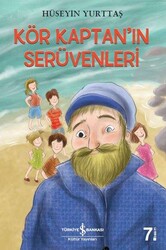 Hüseyin Yurttaş - Kör Kaptan'ın Serüvenleri Hüseyin Yurttaş - Kör Kaptan'ın Serüvenleri