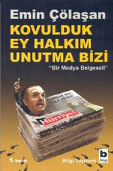 Emin Çölaşan - Kovulduk Ey Halkım Unutma Bizi Emin Çölaşan - Kovulduk Ey Halkım Unutma Bizi
